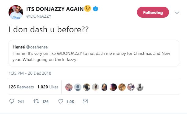 "I don Dash U Before" - Don Jazzy replies fan begging for money